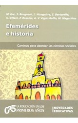 Papel EFEMERIDES E HISTORIA CAMINOS PARA ABORDAR LAS CIENCIAS SOCIALES (EDUCACION EN LOS PRIMEROS AÑOS)