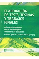 Papel ELABORACION DE TESIS TESINAS Y TRABAJOS FINALES (COLECCION UNIVERSIDAD)