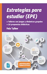 Papel ESTRATEGIAS PARA ESTUDIAR (EPE) TALLERES CON JUEGOS Y DINAMICAS GRUPALES 50 PROPUESTAS DIDACTICAS