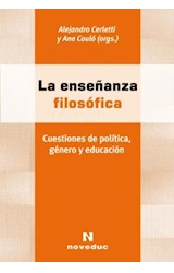Papel ENSEÑANZA FILOSOFICA CUESTIONES DE POLITICA GENERO Y ED  UCACION (RUSTICO)