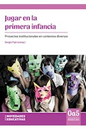 Papel JUGAR EN LA PRIMERA INFANCIA PROYECTOS INSTITUCIONALES EN CONTEXTOS DIVERSOS