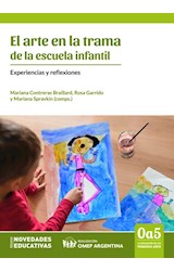 Papel ARTE EN LA TRAMA DE LA ESCUELA INFANTIL EXPERIENCIAS Y REFLEXIONES
