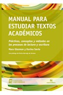 Papel MANUAL PARA ESTUDIAR TEXTOS ACADEMICOS (COLECCION UNIVERSIDAD 21)