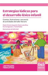 Papel ESTRATEGIAS LUDICAS PARA EL DESARROLLO LEXICO INFANTIL (0 A 5 LA EDUCACION EN LOS PRIMEROS AÑOS)