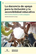 Papel DOCENCIA DE APOYO PARA LA INCLUSION Y LA ACCESIBILIDAD EDUCATIVA (COLECCION ENSAYOS Y EXPERIENCIAS)