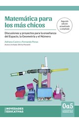 Papel MATEMATICA PARA LOS MAS CHICOS [2 ED ACTUAL. Y AMPL.] (0A5 LA EDUCACION EN LOS PRIMEROS AÑOS 72)
