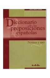Papel DICCIONARIO DE LAS PREPOSICIONES ESPAÑOLAS NORMA Y USO