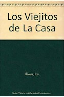 Papel VIEJITOS DE LA CASA (COLECCION FLECOS DE SOL ROJO) (RUSTICA)