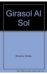 Papel GIRASOL AL SOL (COLECCION FLECOS DE SOL ROJO) (RUSTICA)