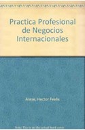 Papel PRACTICA PROFESIONAL DE NEGOCIOS INTERNACIONALES CASOS