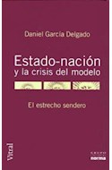 Papel ESTADO NACION Y LA CRISIS DEL MODELO EL ESTRECHO SENDERO (VITRAL)