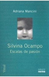 Papel SILVINA OCAMPO ESCALAS DE PASION (COLECCION VITRAL)