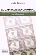 Papel CAPITALISMO CRIMINAL GOBIERNOS BANCOS Y EMPRESAS EN LAS REDES DEL DELITO GLOBAL