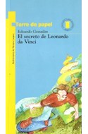 Papel SECRETO DE LEONARDO DA VINCI (11 AÑOS) (TORRE DE PAPEL AMARILLA)