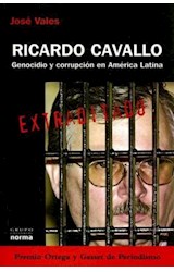 Papel RICARDO CAVALLO GENOCIDIO Y CORRUPCION EN AMERICA LATINA