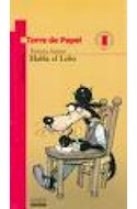 Papel HABLA EL LOBO (7 AÑOS) (TORRE DE PAPEL ROJA)