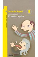 Papel MEDICO A PALOS (TORRE DE PAPEL AMARILLA) (+11 AÑOS)