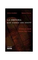 Papel HISTORIA QUE NUNCA LES CONTE LIBRO DE GISELA POLONIA 1943 -1944 (DORADO)