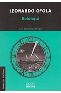 Papel BOLONQUI EL FIN DEL MUNDO EN 1910 (COLECCION NARRATIVA HISTORICA)