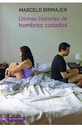 Papel ULTIMAS HISTORIAS DE HOMBRES CASADOS (LA OTRA ORILLA)