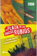 Papel PLAZA DE LOS CHICOS RUBIOS (ZONA LIBRE)
