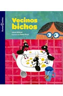 Papel VECINOS BICHOS (COLECCION BUENAS NOCHES) (ILUSTRADO)