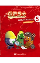 Papel CIENCIAS SOCIALES 5 PUERTO DE PALOS CIUDAD DE BUENOS AIRES GPS + GUIAS PARA SABER MAS
