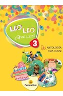 Papel LEO LEO QUE LEO 3 MI ANTOLOGIA PARA VIAJAR PUERTO DE PALOS (NOVEDAD 2014)
