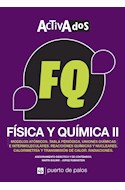 Papel FISICA Y QUIMICA 2 PUERTO DE PALOS (ACTIVADOS) (NOVEDAD 2017)