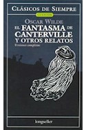 Papel FANTASMA DE CANTERVILLE Y OTROS RELATOS (COLECCION CLASICOS DE SIEMPRE)
