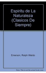 Papel ESPIRITU DE LA NATURALEZA (COLECCION CLASICOS DE SIEMPRE)