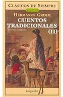 Papel CUENTOS TRADICIONALES 2 (COLECCION CLASICOS DE SIEMPRE)