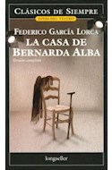 Papel CASA DE BERNARDA ALBA (COLECCION CLASICOS DE SIEMPRE)