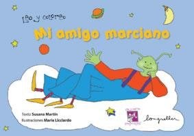 Papel MI AMIGO MARCIANO (COLECCION LEO Y COLOREO)