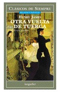 Papel OTRA VUELTA DE TUERCA (COLECCION CLASICOS DE SIEMPRE)