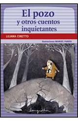 Papel POZO Y OTROS CUENTOS INQUIETANTES (COLECCION LECTORES EN CARRERA) (11 AÑOS)