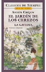 Papel JARDIN DE LOS CEREZOS / LA GAVIOTA (COLECCION CLASICOS DE SIEMPRE)