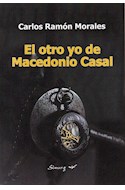 Papel OTRO YO DE MACEDONIO CASAL