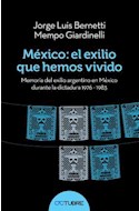 Papel MEXICO EL EXILIO QUE HEMOS VIVIDO