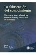 Papel FABRICACION DEL CONOCIMIENTO (CIENCIA TECNOLOGIA Y SOCIEDAD)
