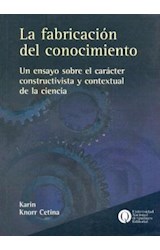 Papel FABRICACION DEL CONOCIMIENTO (CIENCIA TECNOLOGIA Y SOCIEDAD)
