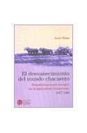 Papel DESVANECIMIENTO DEL MUNDO CHACARERO TRANSFORMACIONES SOCIALES EN LA AGRICULTURA BONAERENSE