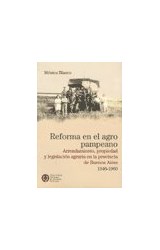 Papel REFORMA EN EL AGRO PAMPEANO (COLECCION CONVERGENCIA)