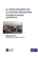 Papel OTRO DESIERTO DE LA NACION ARGENTINA ANTOLOGIA DE NARRA  TIVA EXPEDICIONARIA