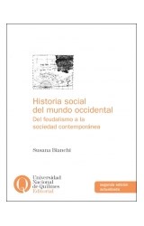 Papel HISTORIA SOCIAL DEL MUNDO OCCIDENTAL DEL FEUDALISMO A LA SOCIEDAD CONTEMPORANEA (2 EDICION) (RUST.)