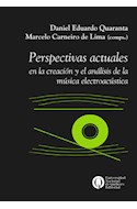 Papel PERSPECTIVAS ACTUALES EN LA CREACION Y EL ANALISIS DE LA MUSICA ELECTROACUSTICA (MUSICA Y CIENCIA)