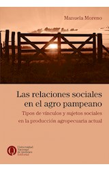 Papel RELACIONES SOCIALES EN EL AGRO PAMPEANO TIPOS DE VINCULOS Y SUJETOS SOCIALES EN LA PRODUCCION...