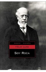 Papel SOY ROCA (ENSAYO - HISTORIA) (RUSTICA)