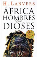 Papel AFRICA HOMBRES COMO DIOSES (BEST SELLER)