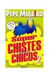 Papel SUPER CHISTES PARA CHICOS 2 (BEST SELLER)